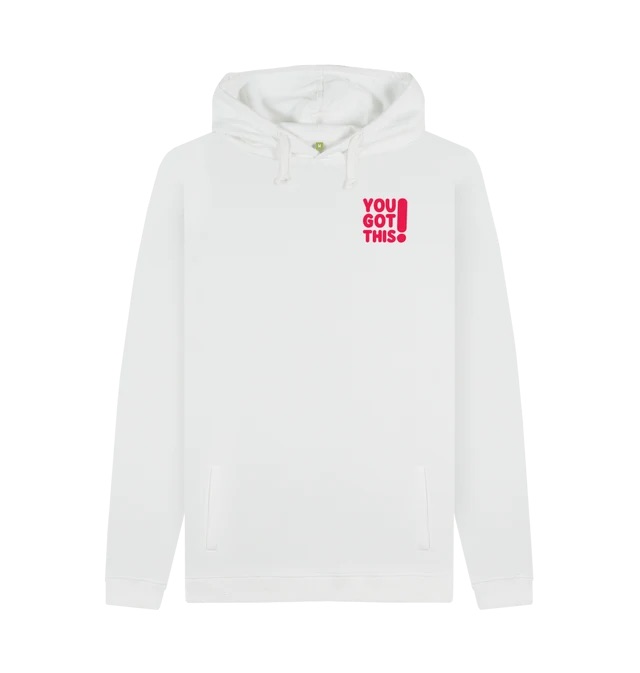 A white hoodie with a small pink You Got This logo on the top-left chest.